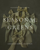 Green silk ribbons on a dark background with 'Seasonal Greens' text.